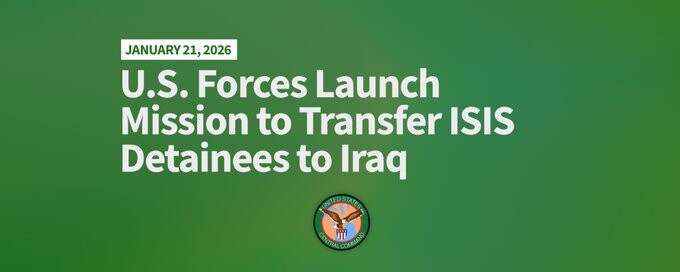 الجيش الاميركي: بدأنا مهمة لنقل معتقلي تنظيم داعش من سوريا إلى العراق ووضعهم في مراكز احتجاز آمنة
